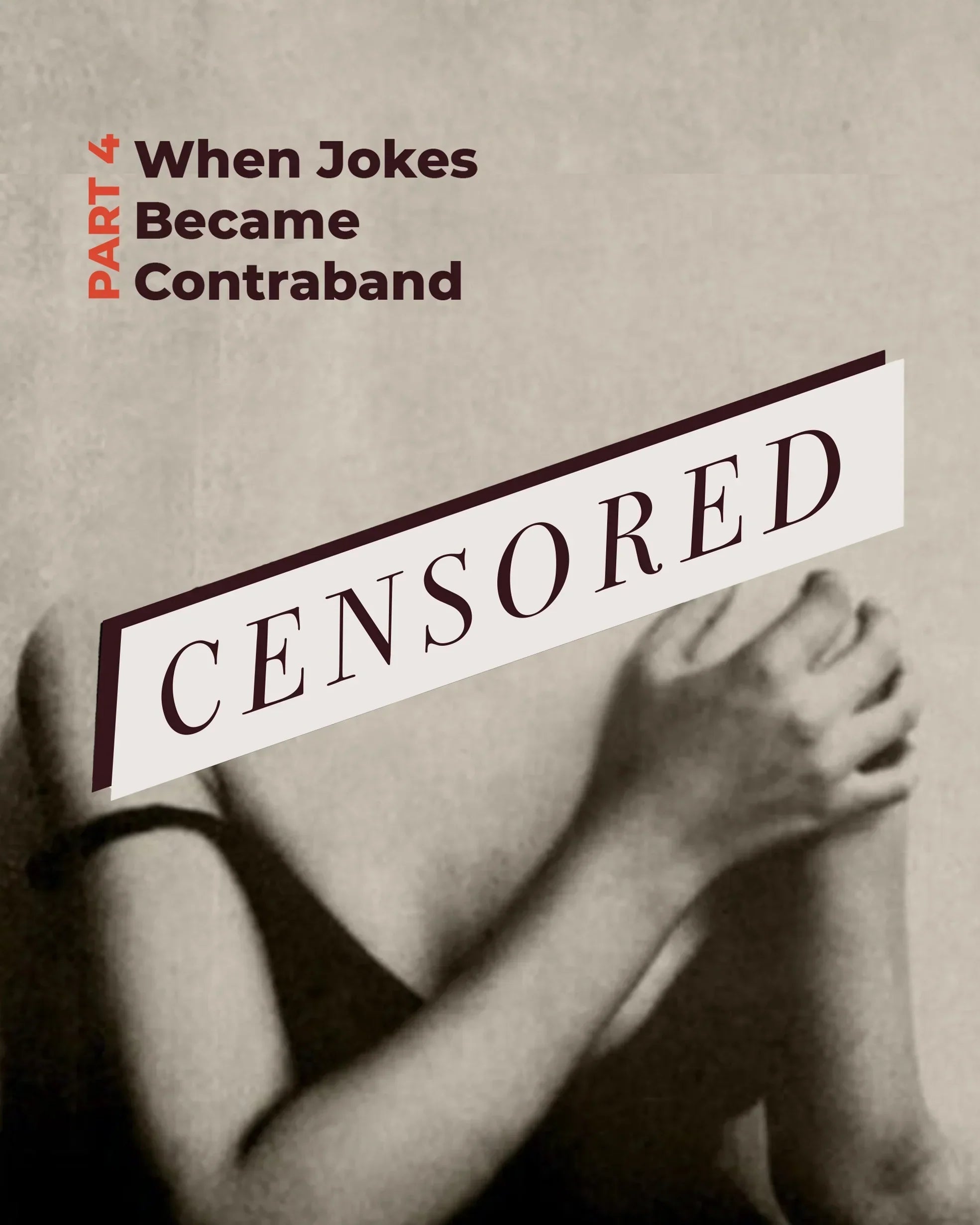 censHERship Part IV: When Jokes Became Contraband - GOODKITTYCO